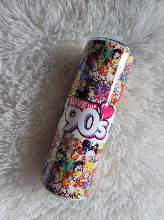 LOVE THE 90'S Tumbler!!!